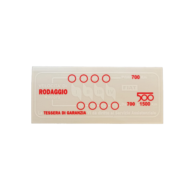 Adesivo Parabrezza "RODAGGIO TESSERA DI GARANZIA" per FIAT 500 D F L R